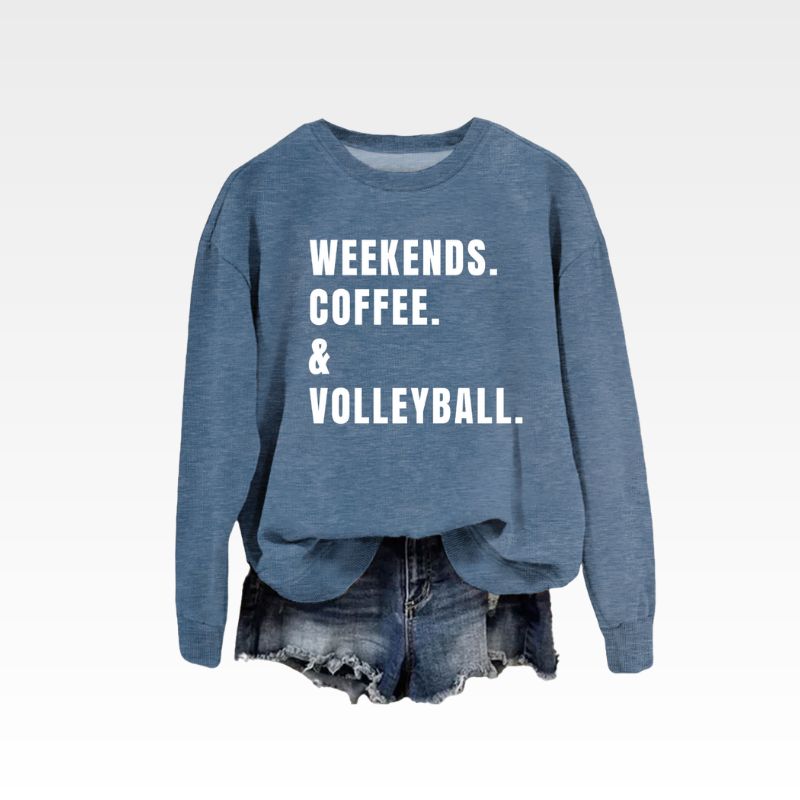 Weekend  Sweatshirt